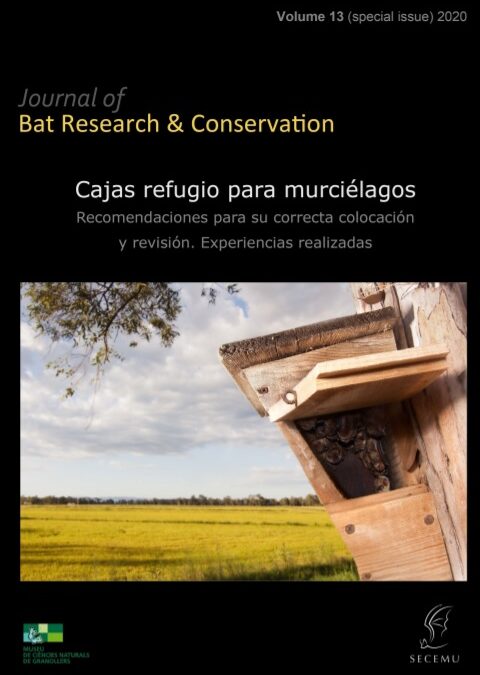 Cajas refugio para murciélagos: recomendaciones para su correcta colocación y revisión. Experiencias realizadas